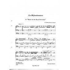 La Rejouissance /Music for the Royal Fireworks/G F Händel